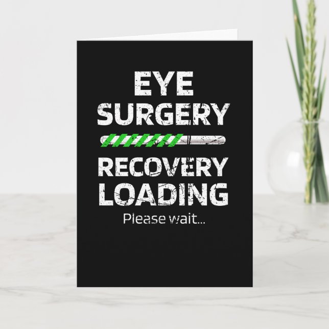 Eye Surgery Recovery Gifts Glaucoma Cataract LASIK Card (Front)