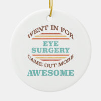 Eye Surgery Recovery Humor