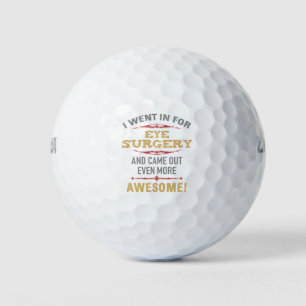Eye Surgery Recovery Humor Golf Balls