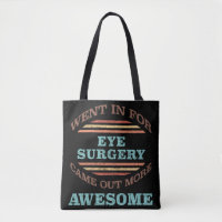 Eye Surgery Recovery Humor