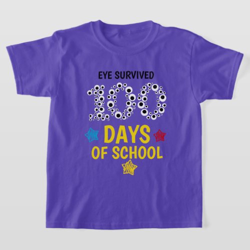 Eye Survived 100 Days of School  T_Shirt