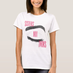 t shirts for twin sisters