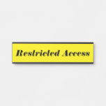 [ Thumbnail: Eyecatching & Bold "Restricted Access" Door Sign ]