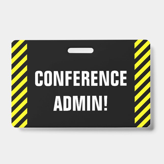 Eyecatching "CONFERENCE ADMIN!" Badge (Front)