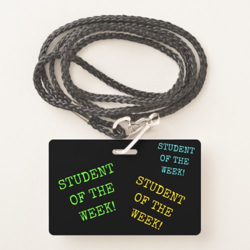 Eyecatching STUDENT OF THE WEEK Badge