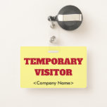 [ Thumbnail: Eyecatching "Temporary Visitor" Badge ]