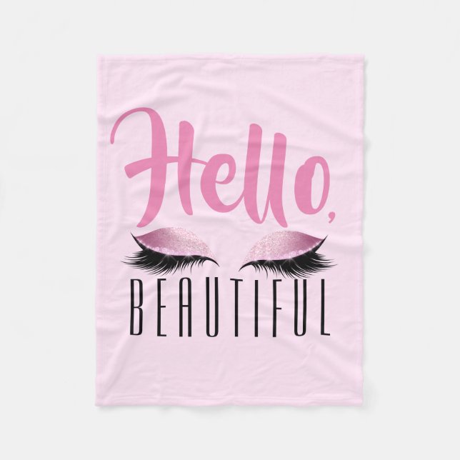 Eyelashes Makeup Pink Hello Beautiful Fleece Blanket (Front)