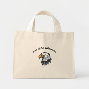Eyes of the Wilderness Eagle Graphic T-Shirt Mini Tote Bag