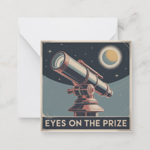 Eyes On The Prize Note Card