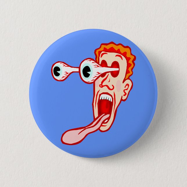 Eyes Popping Out Of Head Button (Front)