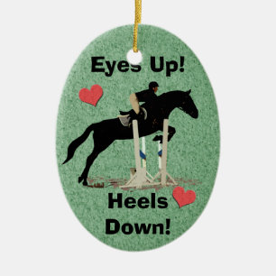 Eyes Up! Heels Down! Horse Jumper Ceramic Ornament