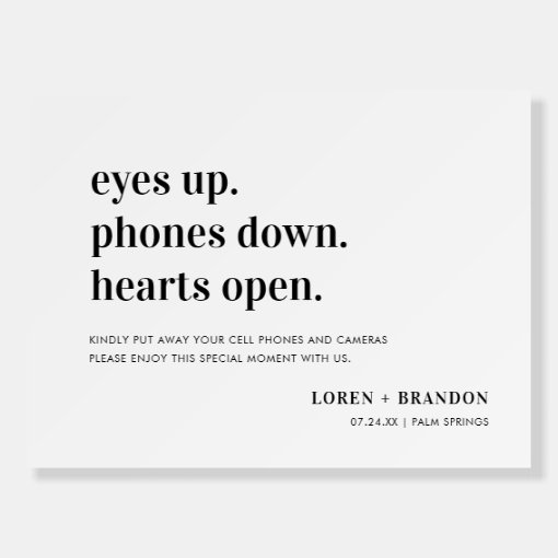 Eyes up Phones Down Heart Open Unplugged Ceremony Foam Board Zazzle