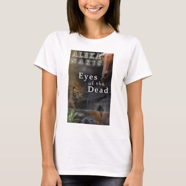 EyesOfTheDead2 T-Shirt (Front)