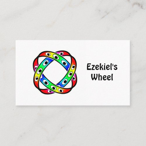 Ezekiel's Wheel (you may change the words) Business Card