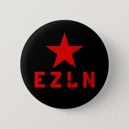 EZLN _ Ejrcito Zapatista de Liberacin Nacional Button