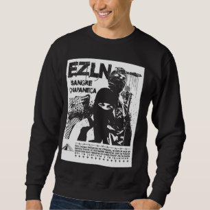 EZLN Hecho en Chiapas Mexico Ft. Palenque y jaguar Sweatshirt
