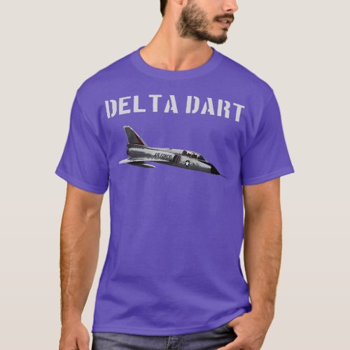 F106 DELTA DART T  Jet Fighter Plane Gift   1  T_Shirt