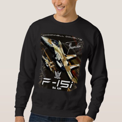F15 IAF Israeli Air Force Fighter Jet Sweatshirt
