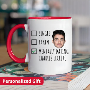 F1, Single Taken Mentally Dating Charles Leclerc Mug