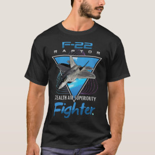 F22 Raptor Stealth Fighter Jet Tee Gifts