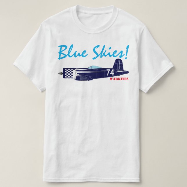 F2G #74 Blue Skies! T-Shirt (Design Front)