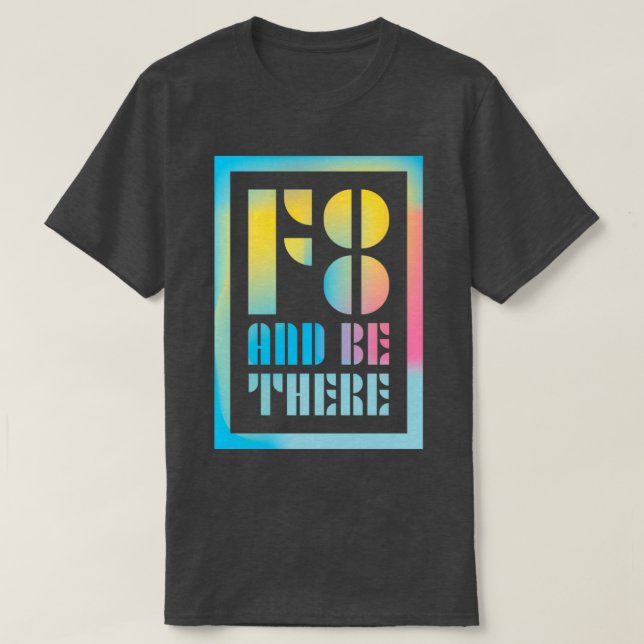 F8 and be there photography saying  T-Shirt (Design Front)
