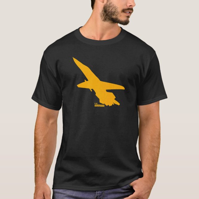 F 111 Aardvark  1 T-Shirt (Front)
