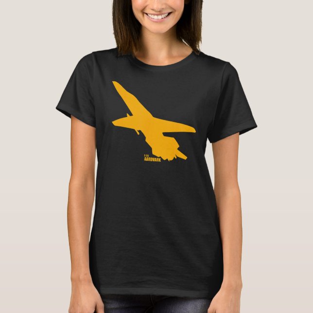 F 111 Aardvark T-Shirt (Front)