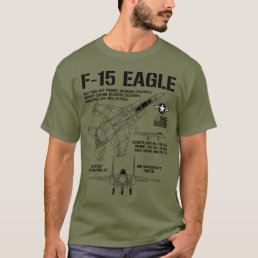 F-15 Eagle Fighter Jet Specs Military F15 Eagle T-Shirt