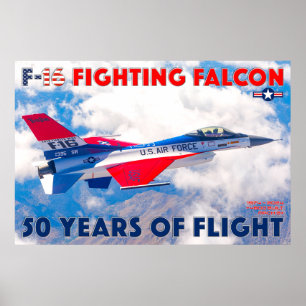 F-16 FIGHTING FALCON - 50 YEARS! POSTER