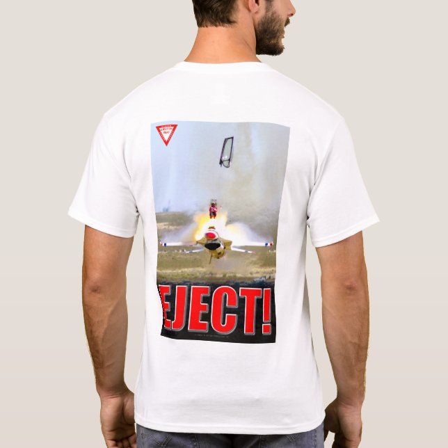 F-16C FIGHTING FALCON - EJECT! T-Shirt (Back)