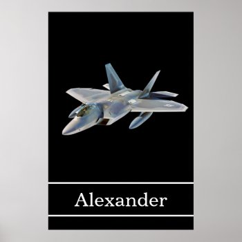 F-22 Raptor Fighter Jet With Name Poster by RewStudio at Zazzle