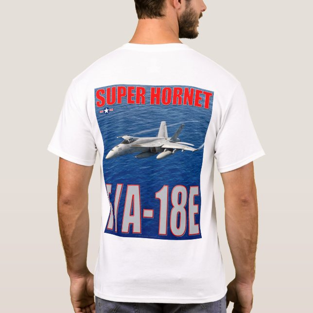 F/A-18E SUPER HORNET T-Shirt (Back)