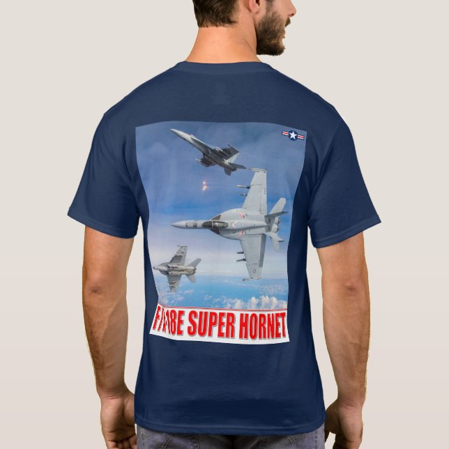 F/A-18E SUPER HORNET T-Shirt (Back)