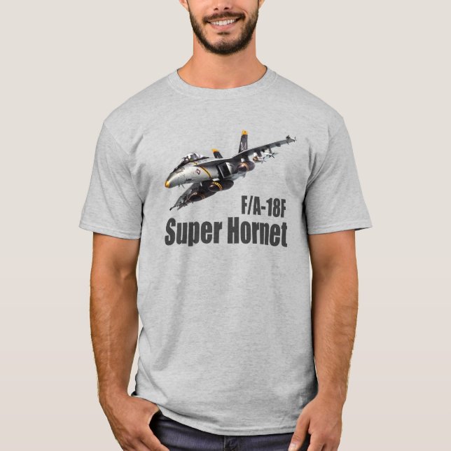 "F/A-18F Super Hornet" T-Shirt (Front)