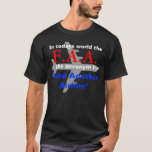 F.a.a. T-shirt at Zazzle