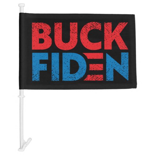 F Biden anti Biden pro Trump 2024 election  Car Flag