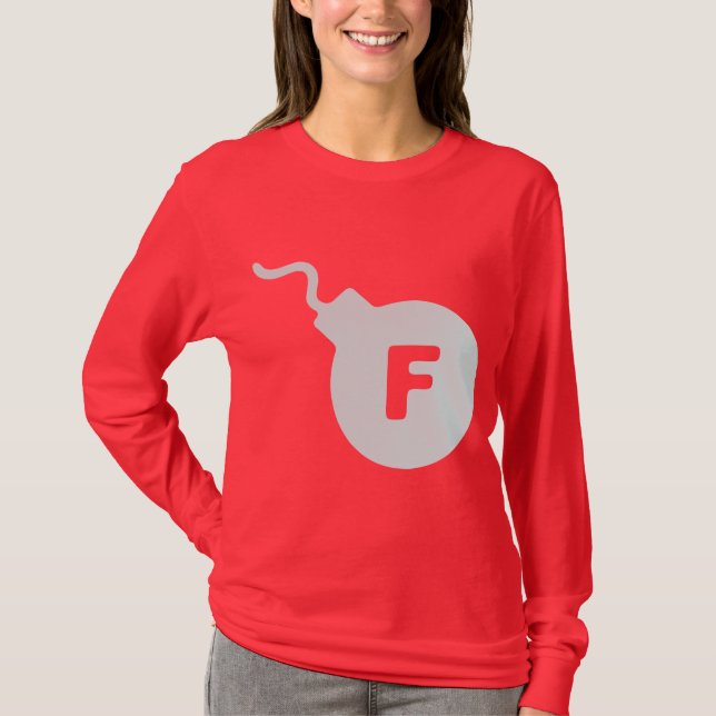 F Bomb T-Shirt (Front)