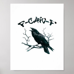 F-Caw-F Aesthetic Design Poster