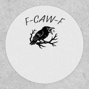 F-Caw-F Angry Crow Raven Funny Gothic Humor Bird P Patch