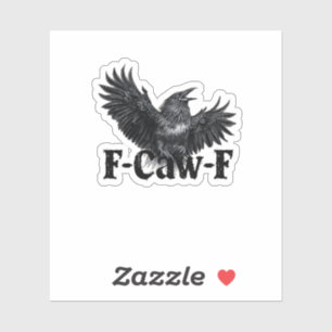 F-Caw-F Angry Raven Art Print Gothic Crow Illustra Sticker