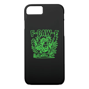 F-Caw-F Attitude Classic Cool Unique iPhone 8/7 Case