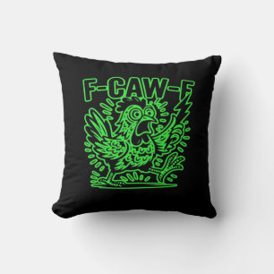 F-Caw-F Attitude Classic Cool Unique Throw Pillow