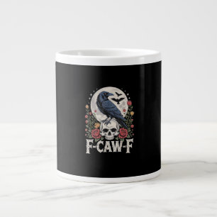 F-Caw-F Bird Crow Funny Crow Bird Cawing Grunge Re Giant Coffee Mug