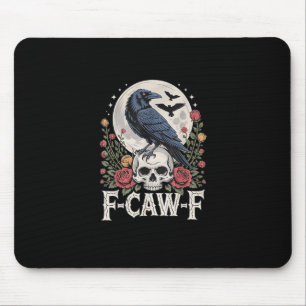 F-Caw-F Bird Crow Funny Crow Bird Cawing Grunge Re Mouse Pad