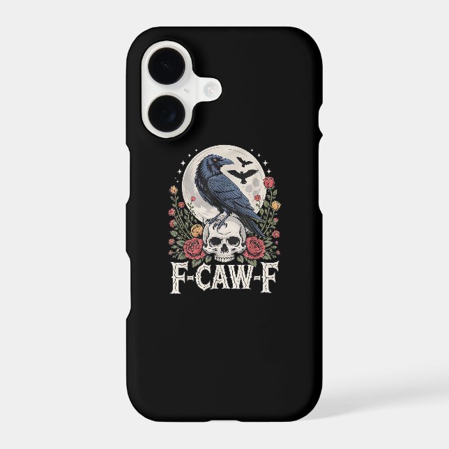 F-Caw-F Bird  Iphone Case (Back)