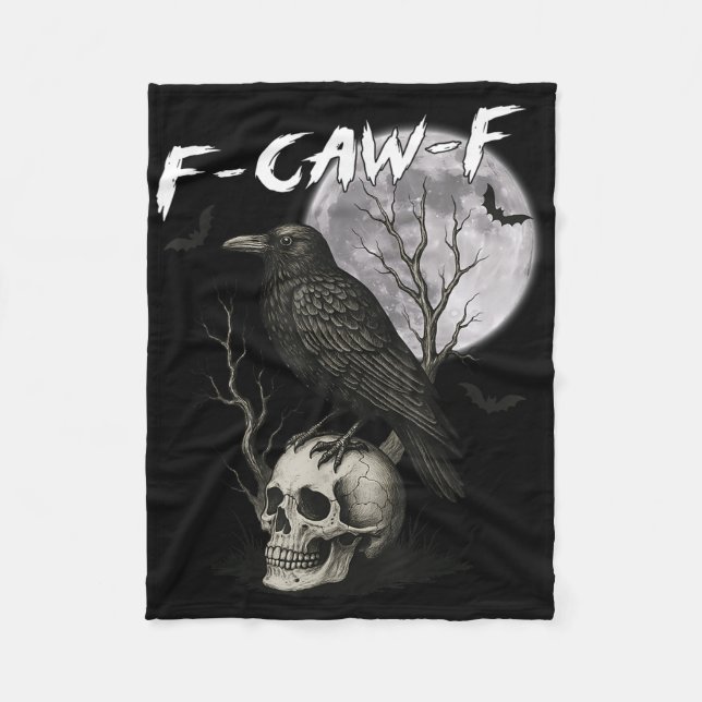 F-caw-f Black Crow Pun Funny Bird Cawing Gothic Ha Fleece Blanket (Front)