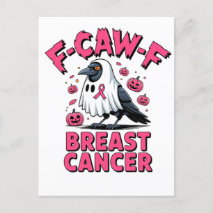 F-Caw-F Breast Cancer Funny Breast Cancer Crow  Announcement Postcard