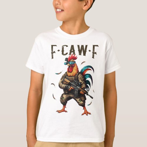 F-caw-f Camo Chicken Tactical Rooster Military Fun T-Shirt