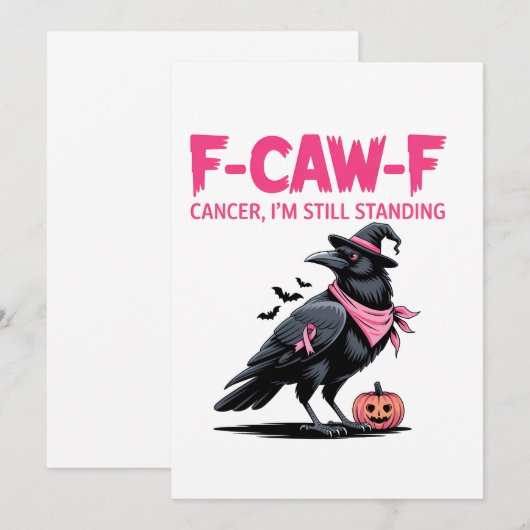 F-Caw-F Cancer I'm Still Standing Breast Cancer (Front/Back)
